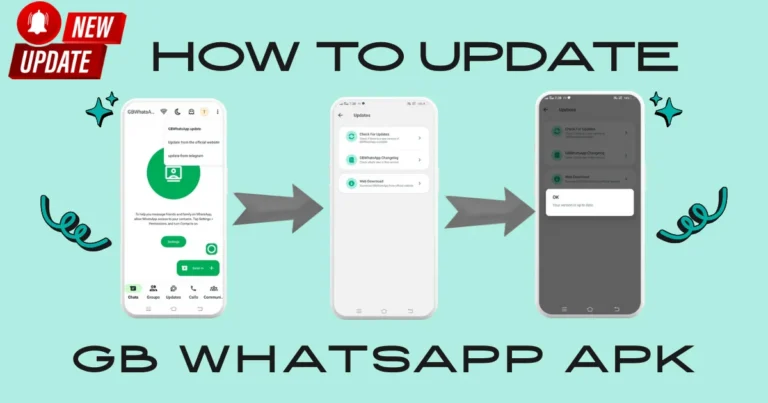 How to Update GB WhatsApp App Without Losing Chats